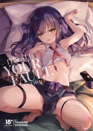 It's All Your Fault Anthology