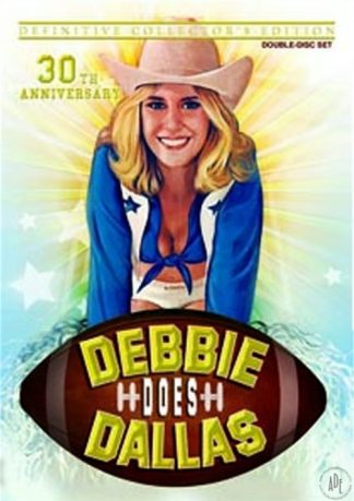 Debbie Does Dallas: 30th Anniversary Edition